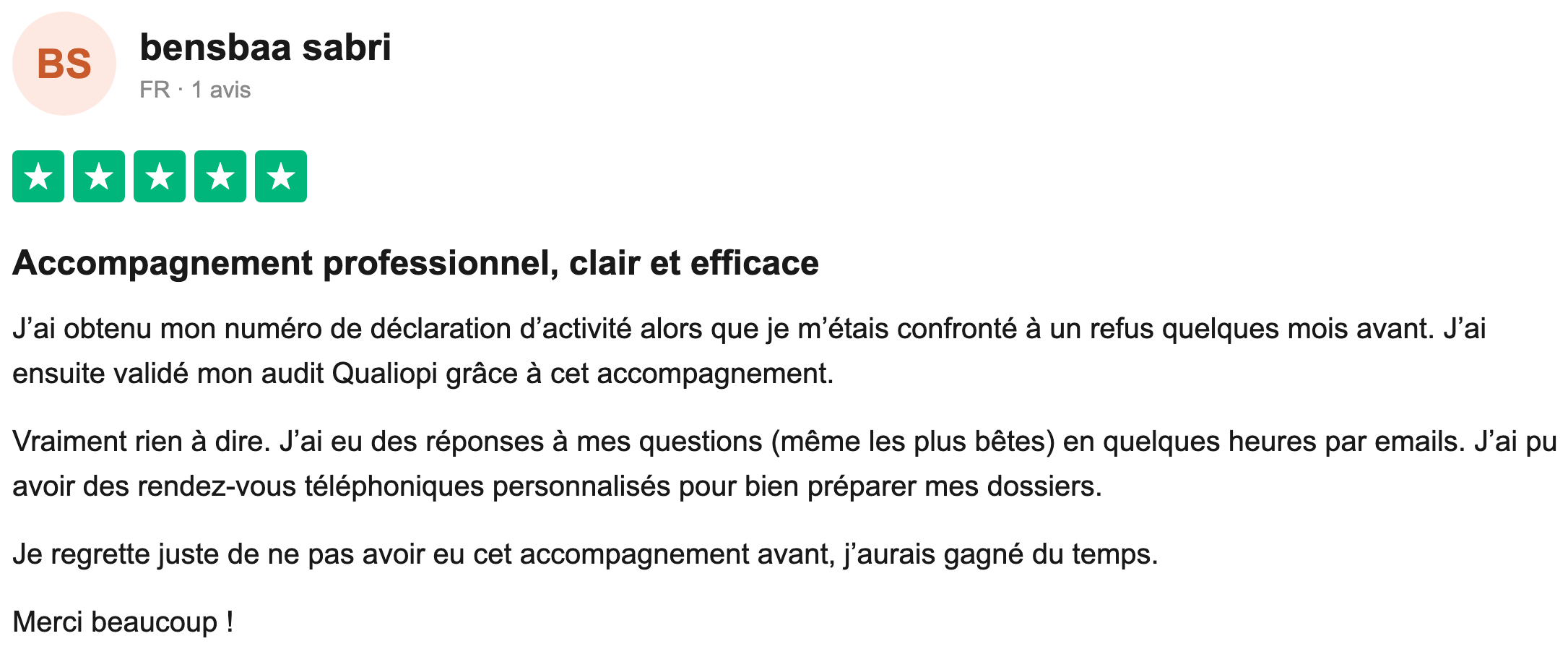 Avis Trustpilot vérifié — bensbaa sabri, refus puis déclaration d'activité obtenue