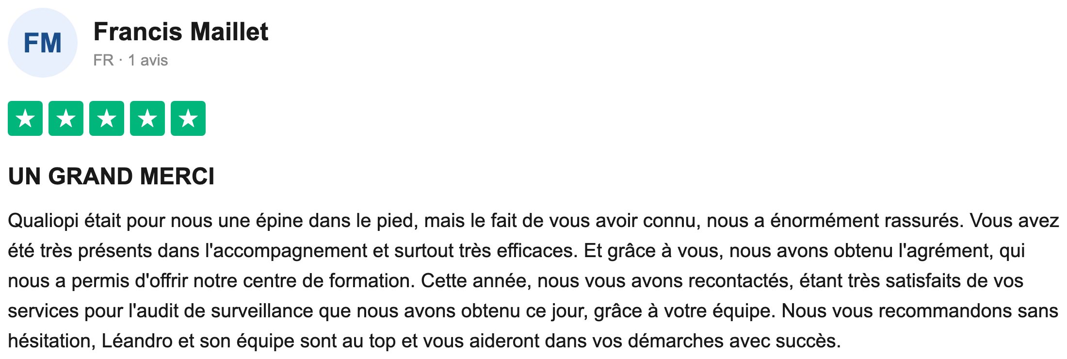 Avis Trustpilot vérifié — Francis Maillet, audit de surveillance obtenu